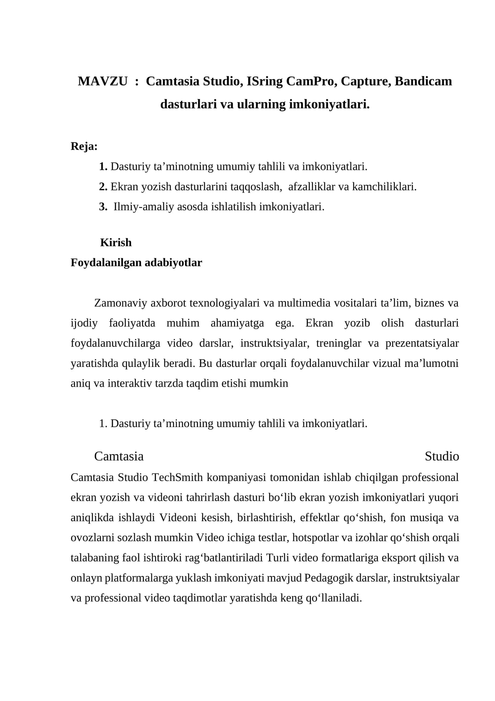Camtasia Studio, ISring CamPro, Capture, Bandicam dasturlari va ularning imkoniyatlari