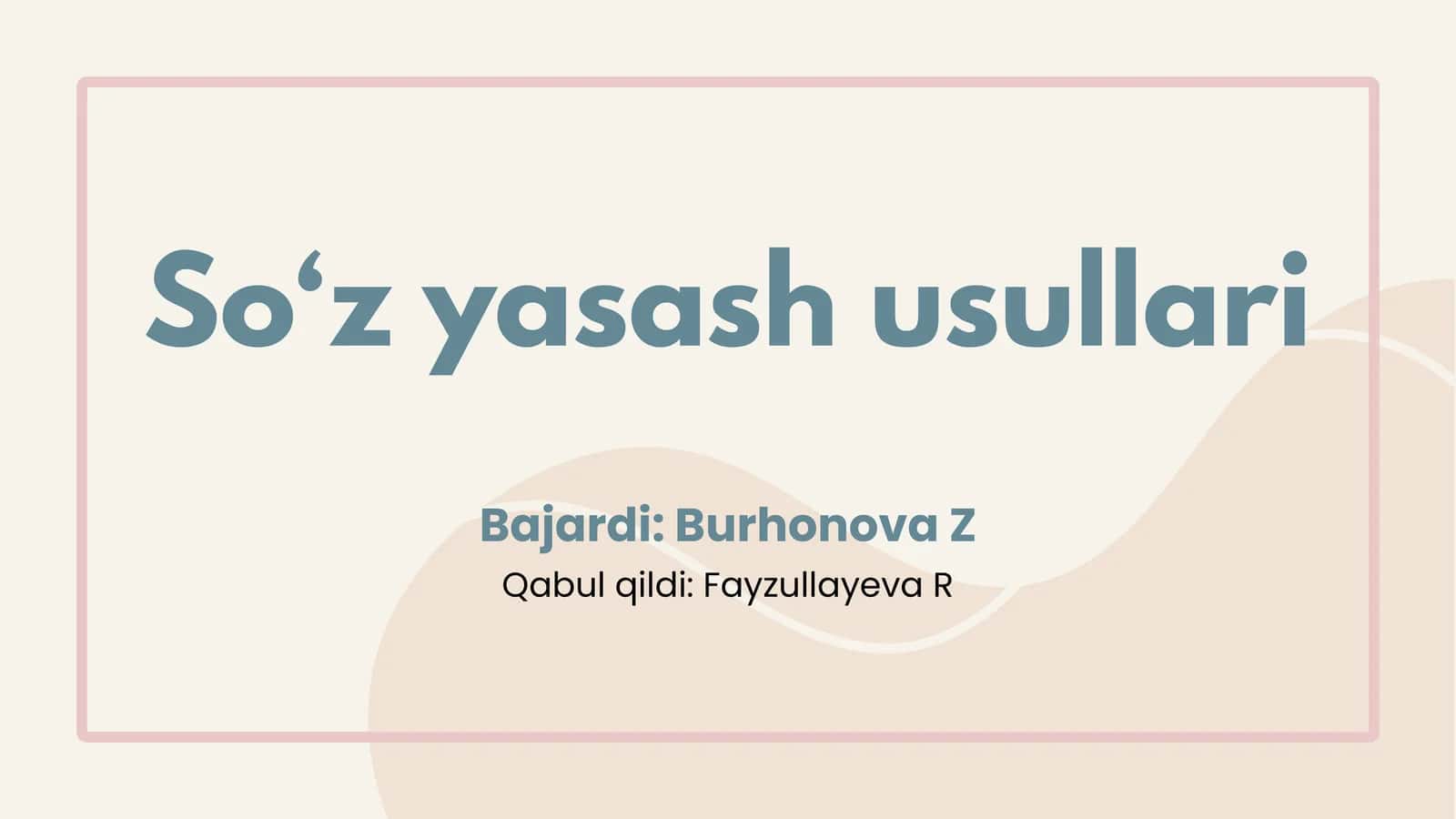 So‘zyasashusullari