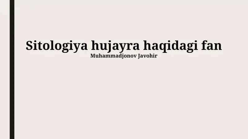 Sitologiya hujayra haqidagi fan