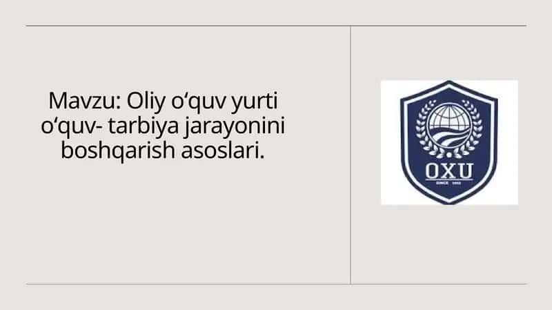 Oliyoʻquv yurti ta'lim va tarbiya jarayonlarini boshqarish asoslari