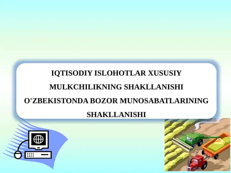 Mulkchilik shakllarining iqtisodiy mohiyati