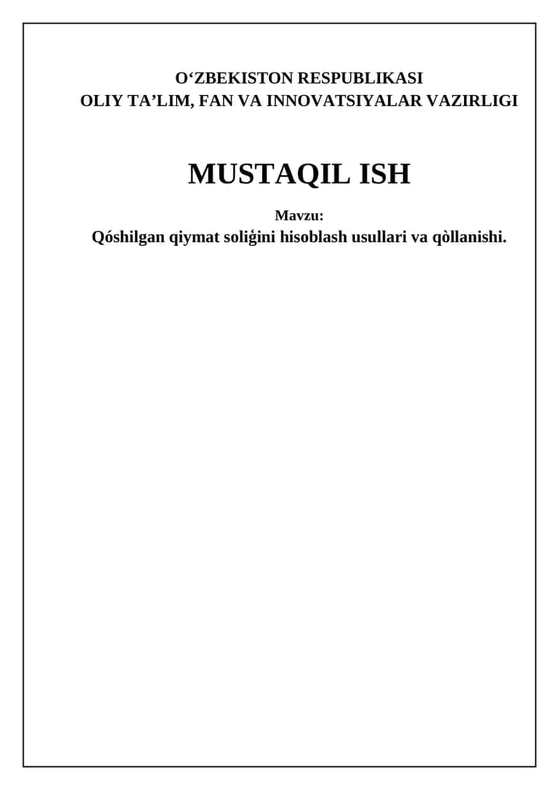 Qo'shilgan qiymat soliģini hisoblash usullari va qòllanishi