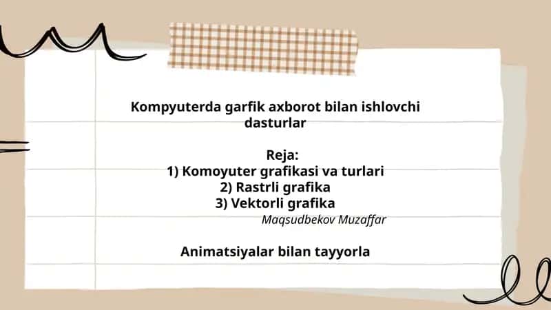 Kompyuterda garfik axborot bilan ishlovchi dasturlar