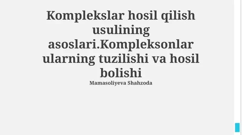 Kompleksonlar: tuzilishi va hosil boʻlishi
