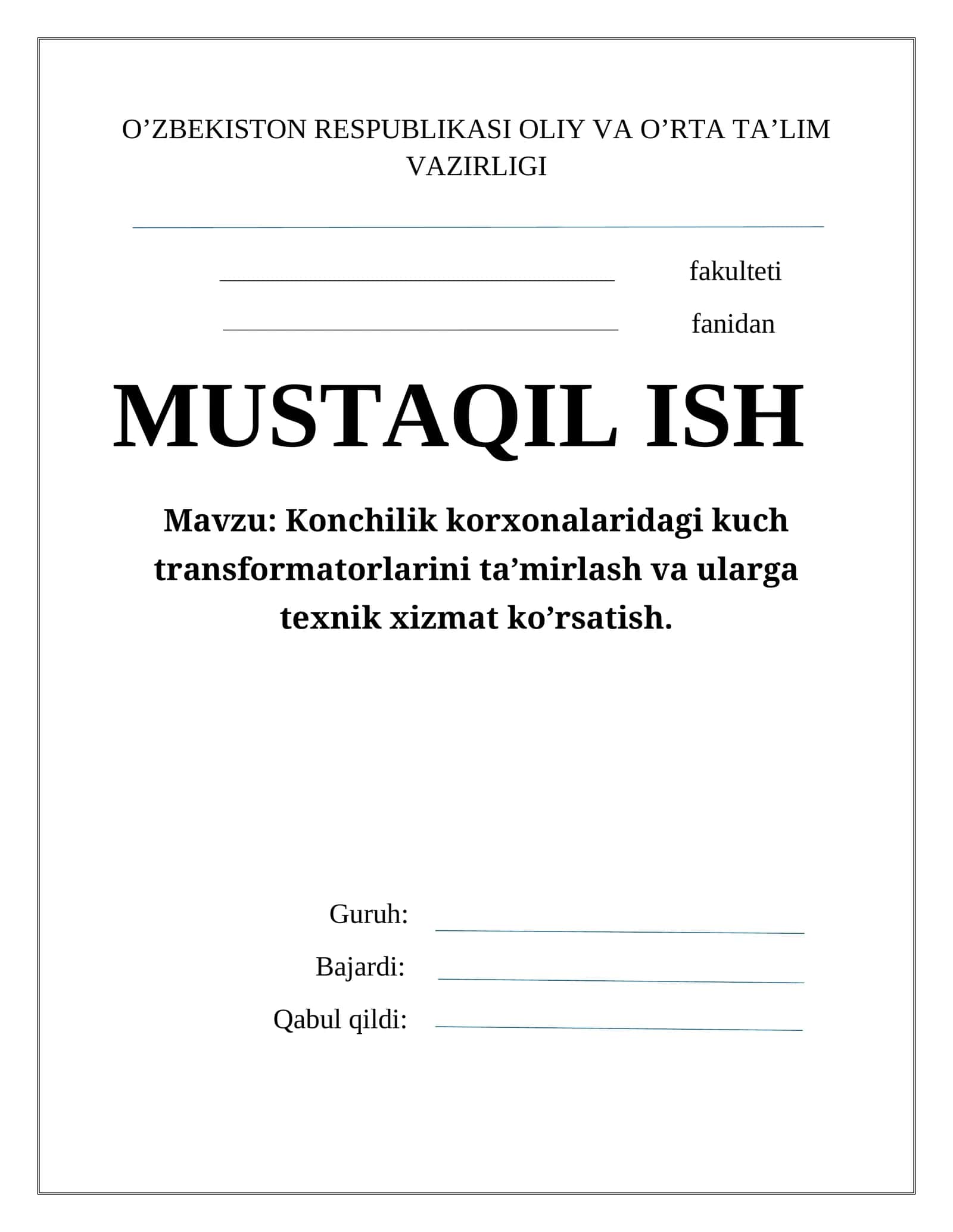 Kuch transfоrmatоrlarini ta’mirlash va ularga tехnik хizmat ko’rsatish