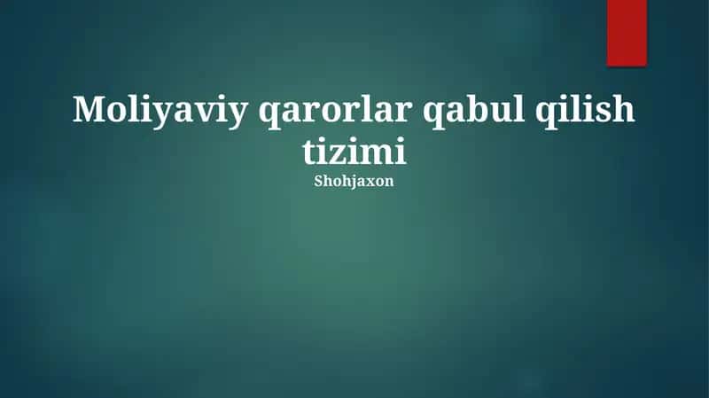 Moliyaviy qarorlar qabul qilish tizimi