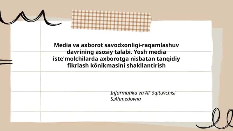 Media va axborot savodxonligi-raqamlashuv davrining asosiy talabi