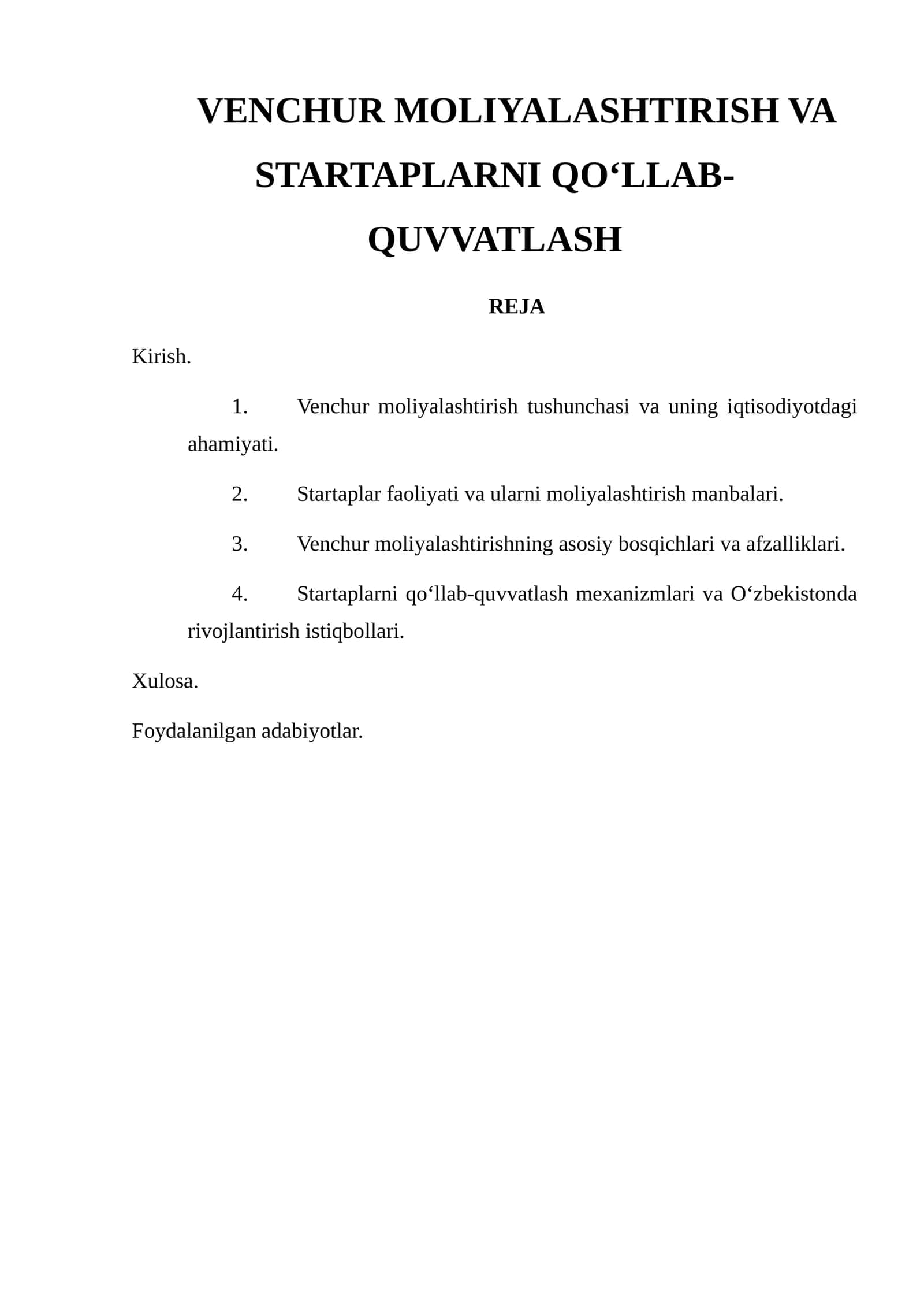 VENCHUR MOLIYALASHTIRISH VA STARTAPLARNI QO‘LLAB-QUVVATLASH