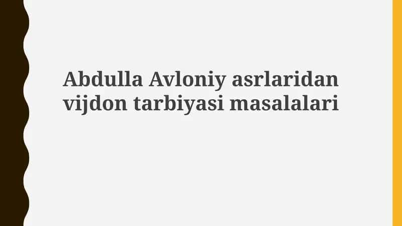 Abdulla Avloniy asrlaridan vijdon tarbiyasi masalalari