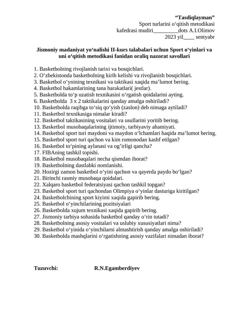 Sport o‘yinlari va uni o‘qitish metodikasi fanidan oraliq nazorat savollari