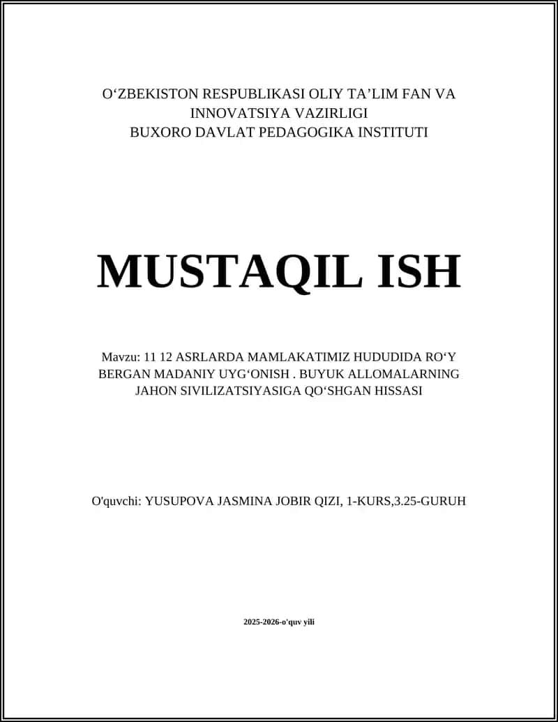 11 12 ASRLARDA MAMLAKATIMIZ HUDUDIDA ROʻY BERGAN MADANIY UYGʻONISH