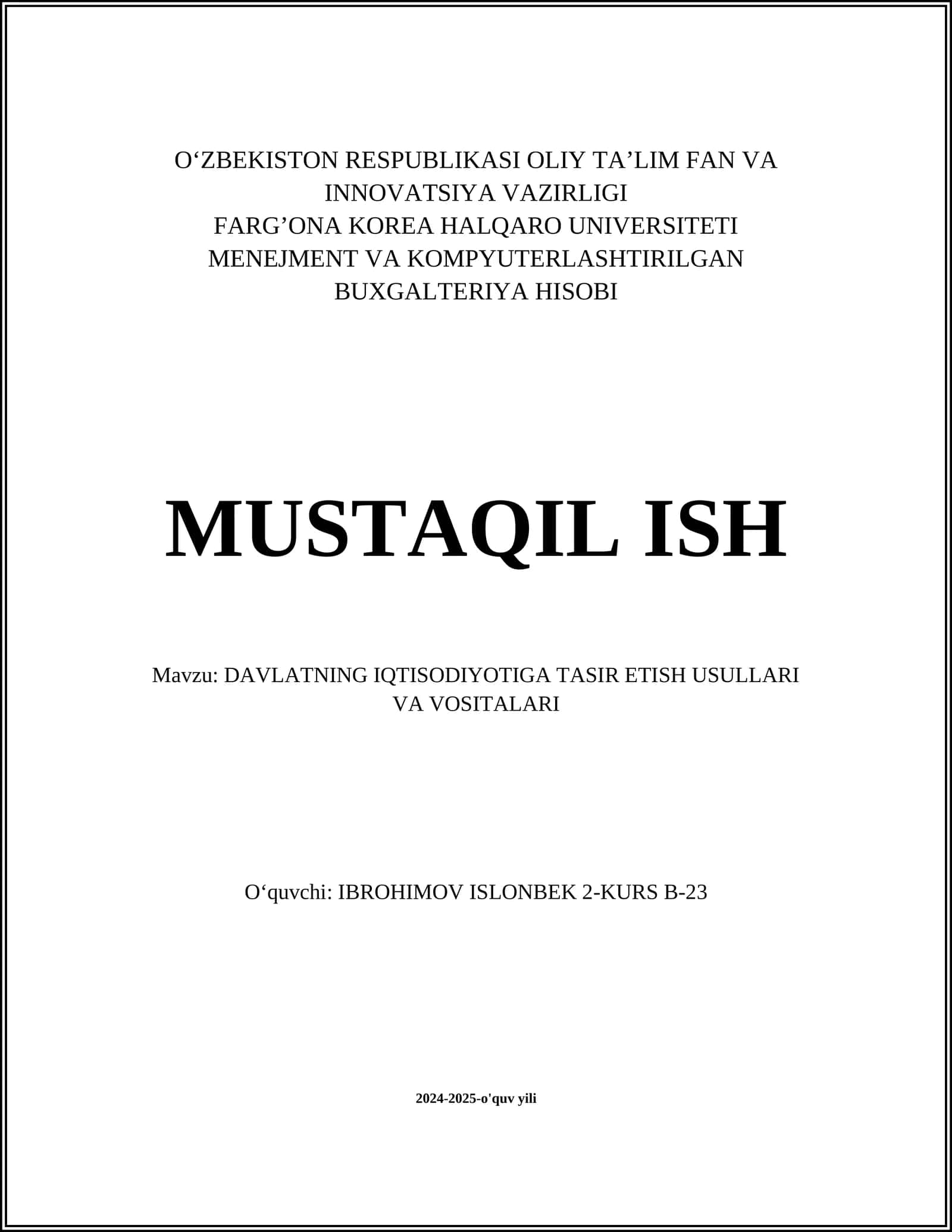 Davlatning iqtisodiyotiga tasir etish usullari va vositalari