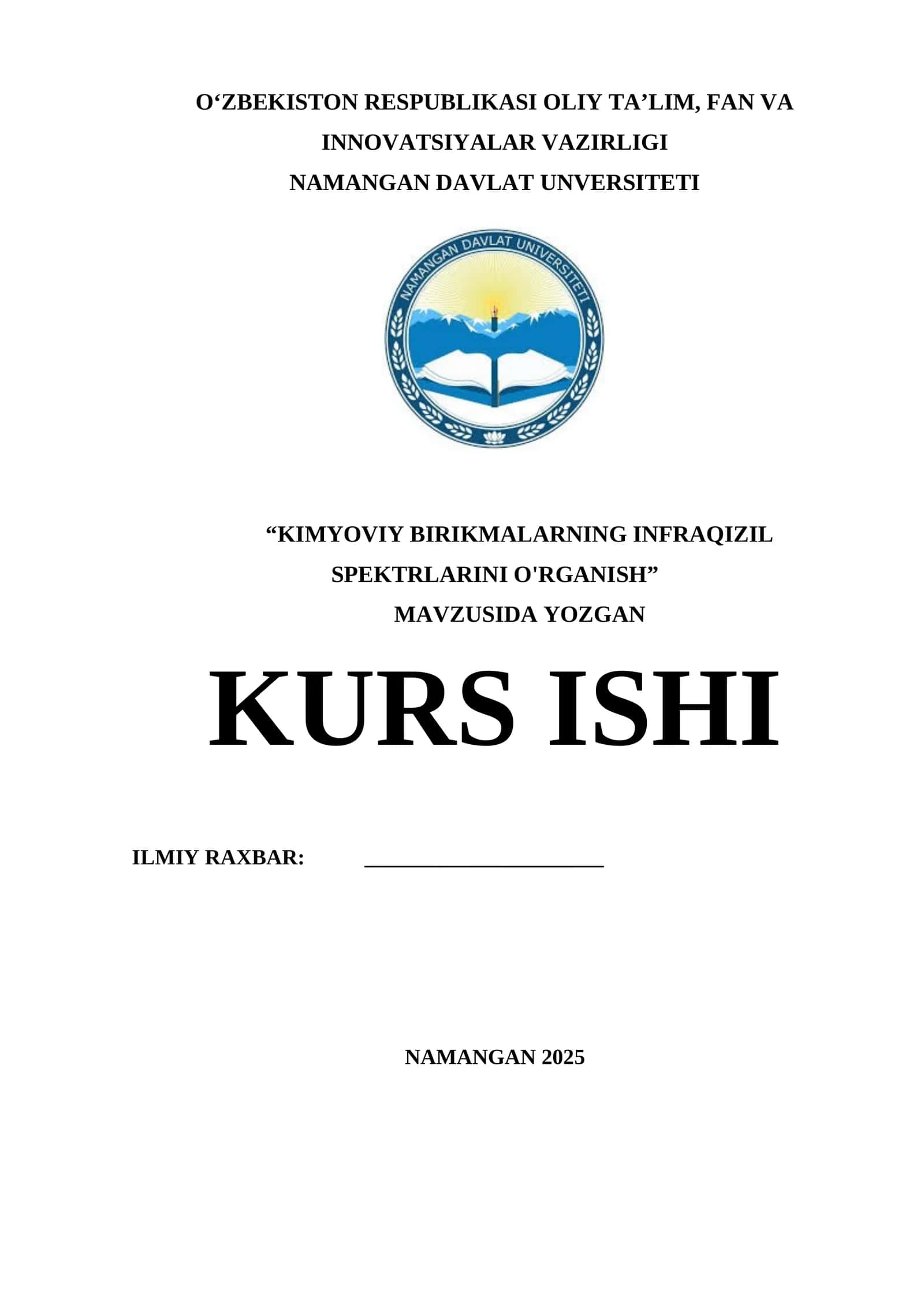 KIMYOVIY BIRIKMALARNING INFRAQIZIL SPEKTRLARINI O'RGANISH