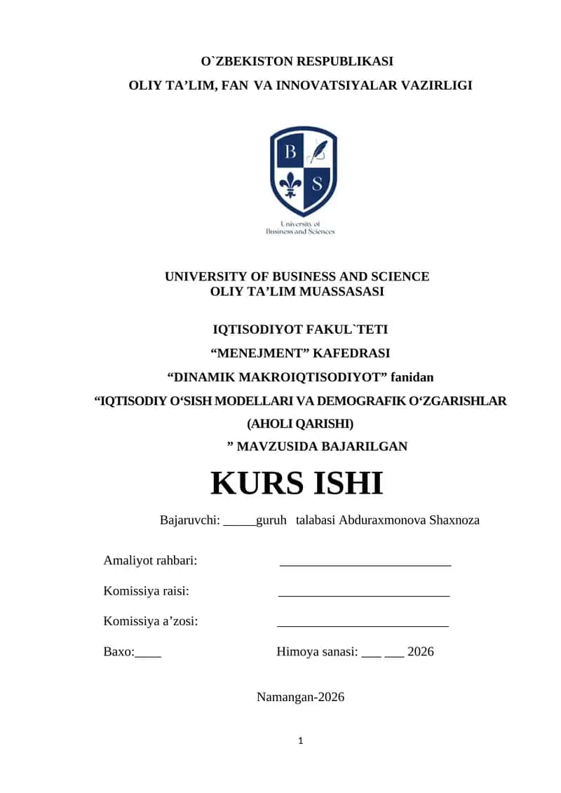 “DINAMIK MAKROIQTISODIYOT” Mavzusida BAJARILGAN KURS ISHI