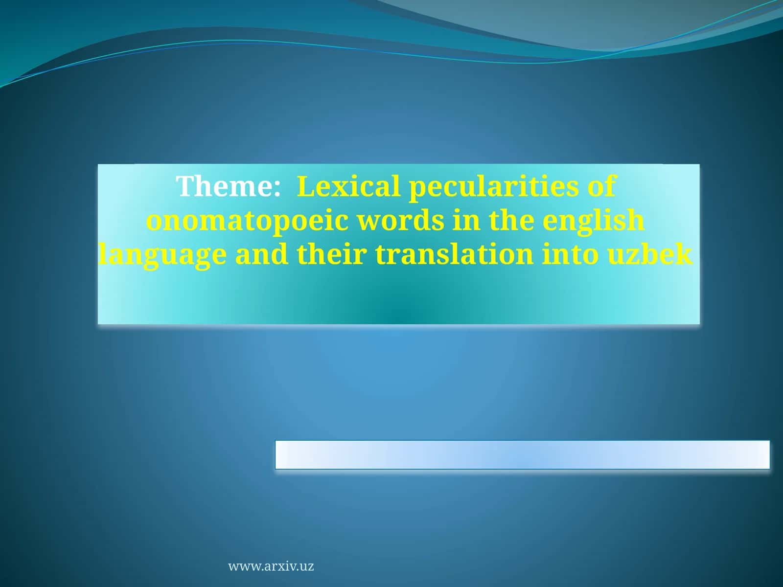 Lexical peculiarities of onomatopoeic words in the English language and their translation into Uzbek