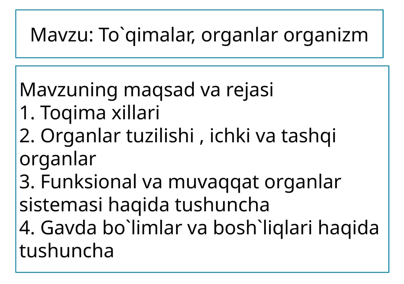 To`qimalar,organlarorganizm