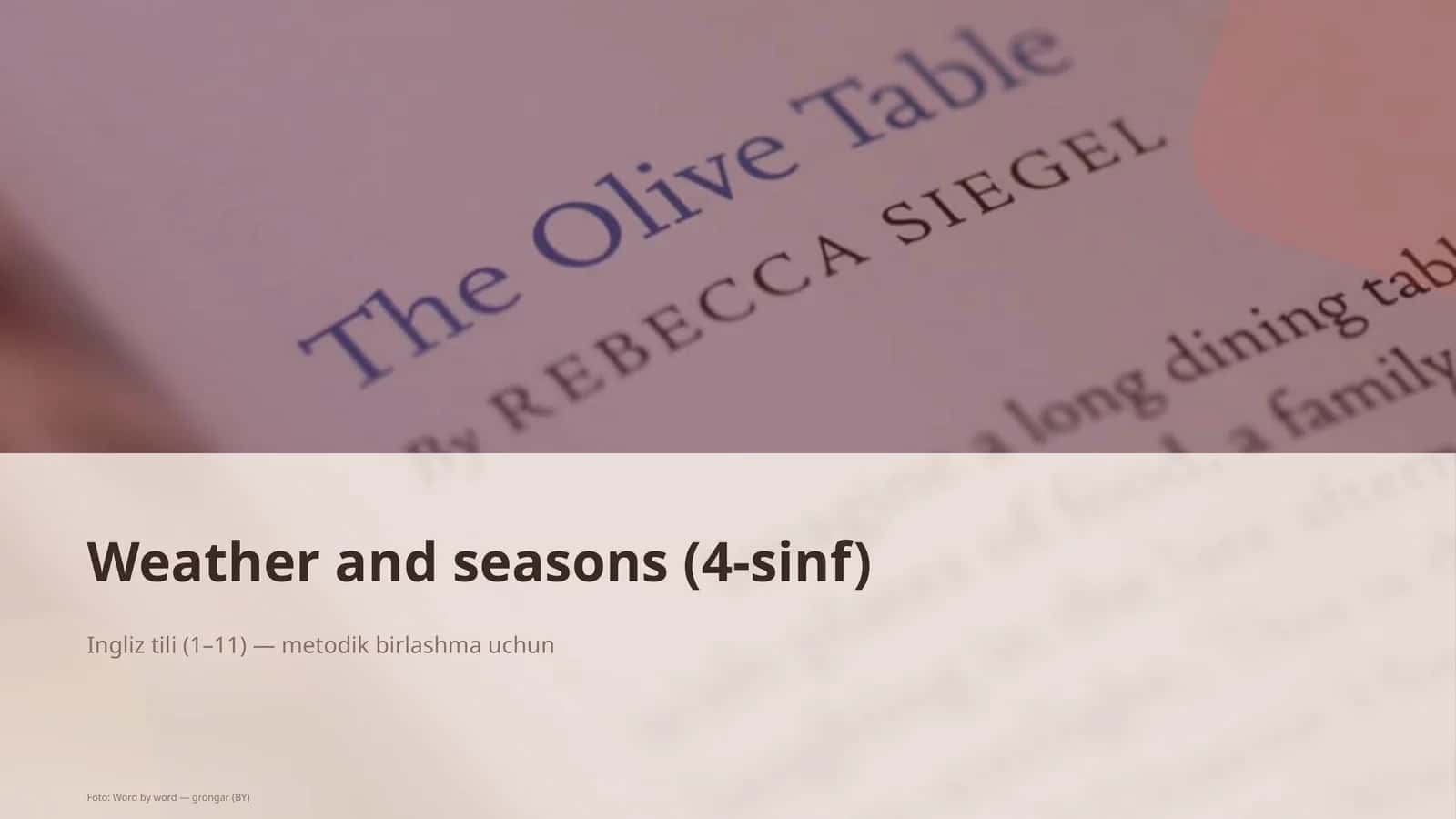 Weather and seasons (4-sinf)