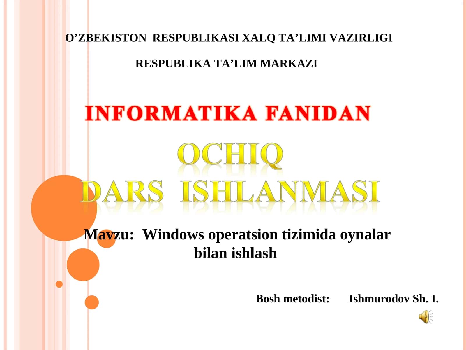 WINDOWS OPERATSION TIZIMINING ISH STOLI ELEMENTLARI