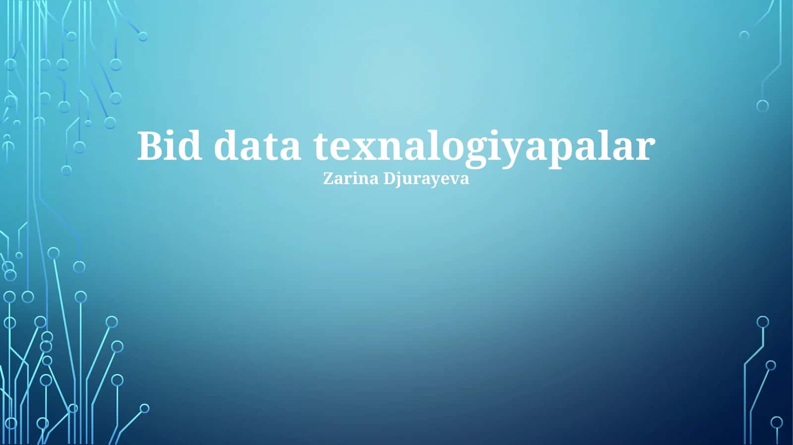 Katta ma'lumotlar texnologiyalari