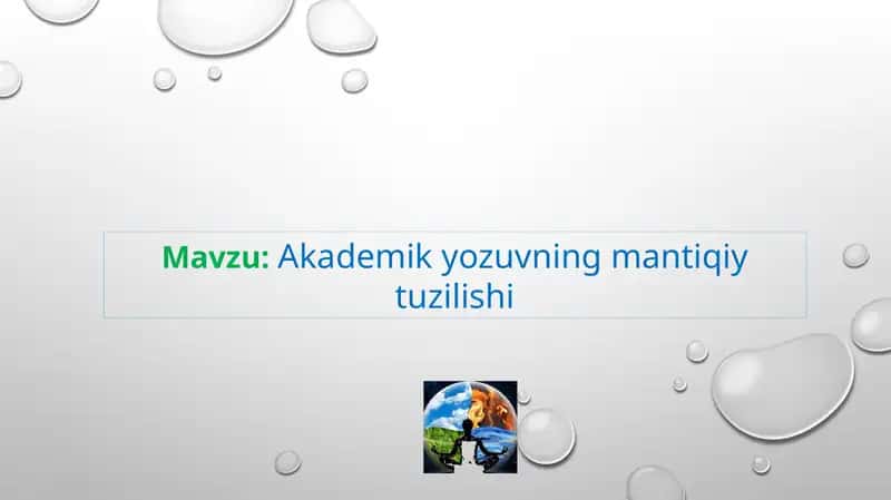 Akademik yozuvning mantiqiy tuzilishi