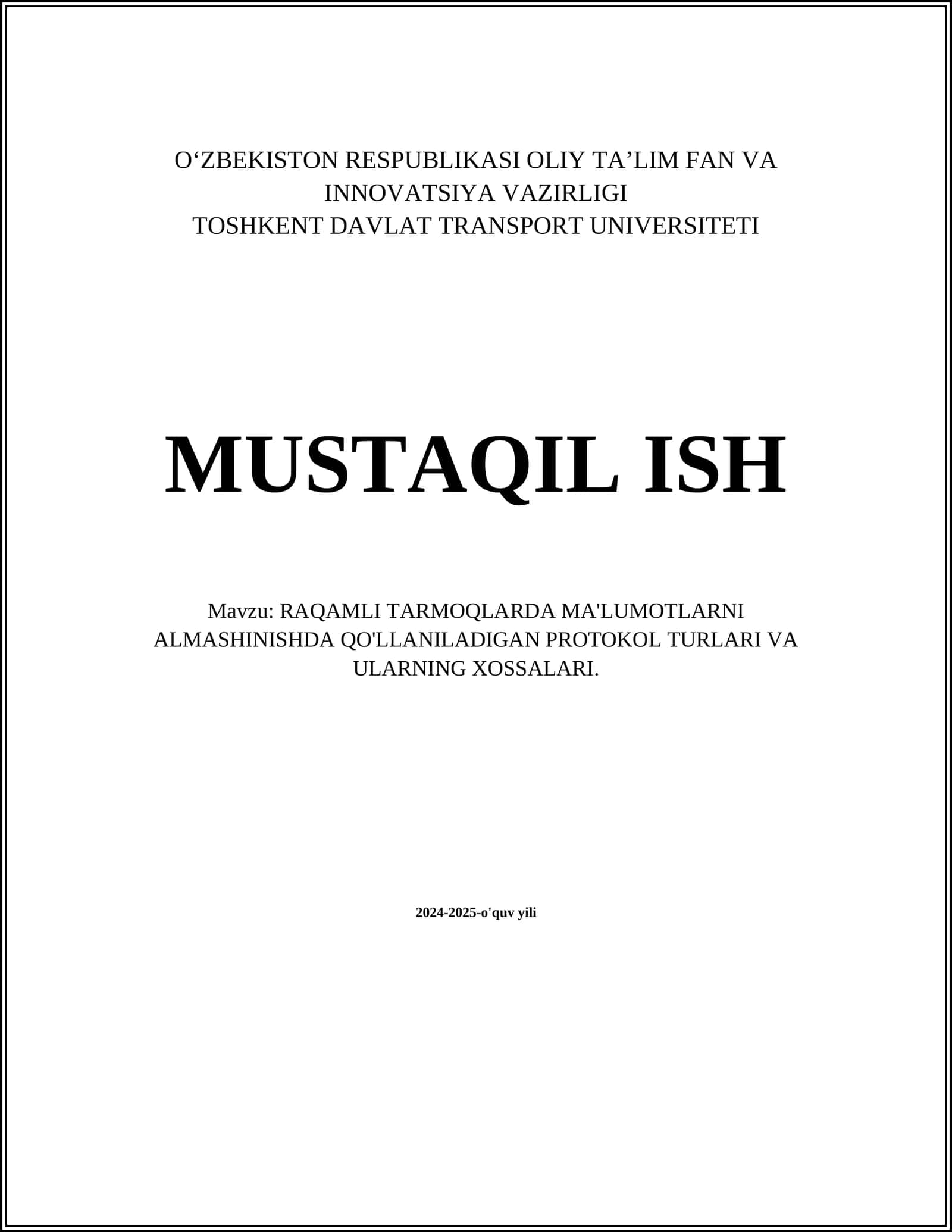 RAQAMLI TARMOQLARDA MA'LUMOTLARNI ALMASHINISHDA QO'LLANILADIGAN PROTOKOL TURLARI VA ULARNING XOSSALARI
