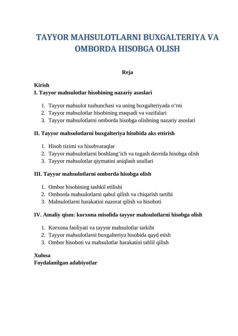 Tayyor mahsulotlarni buxgalteriya va omborda hisobga olish