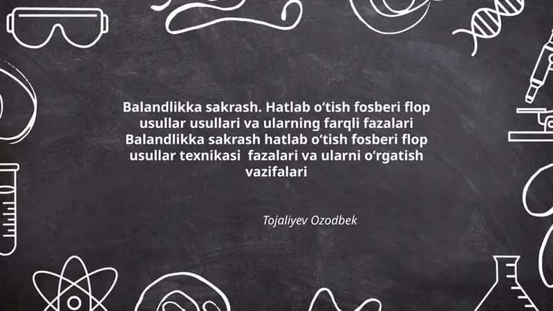 Balandlikka sakrash. Hatlab oʻtish fosberi flop usullari va ularning farqli fazalari