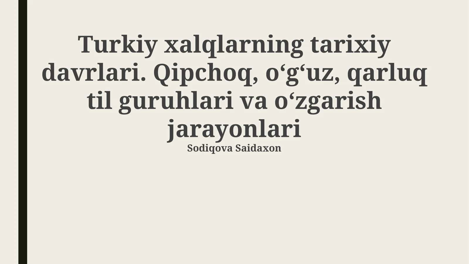 Turkiy xalqlarning tarixiy davrlari