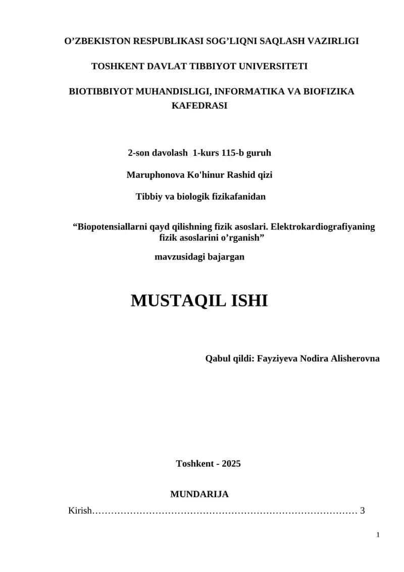 Biopotensiallarni qayd qilishning fizik asoslari. Elektrokardiografiyaning fizik asoslarini o’rganish