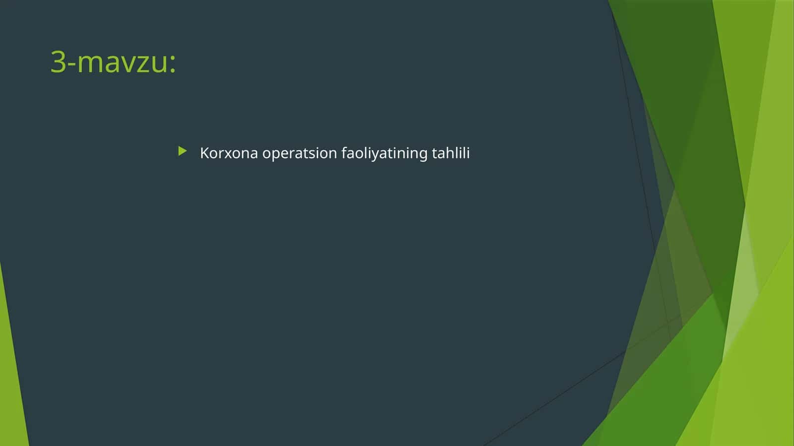 Korxona operatsion faoliyatining tahlili