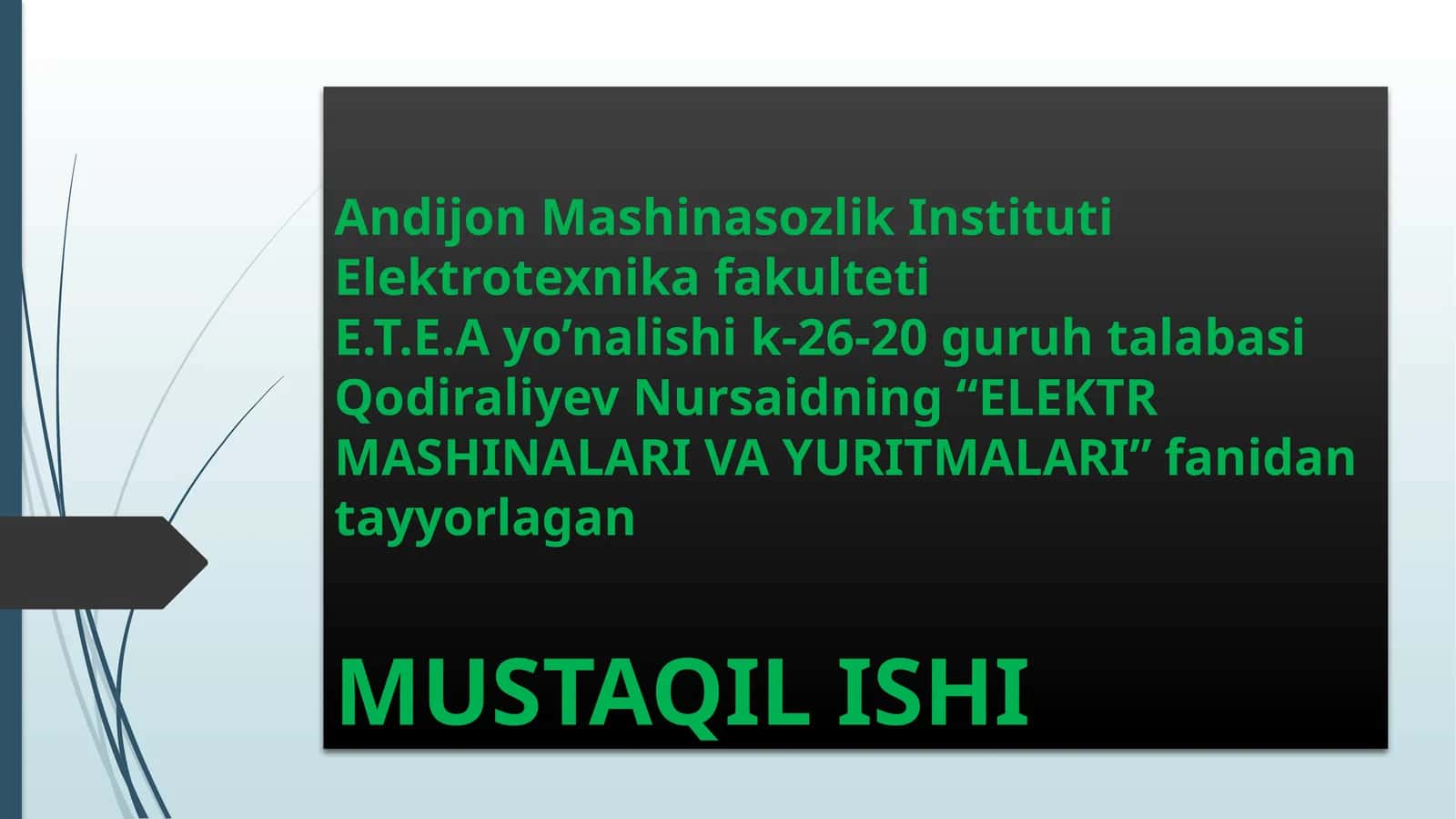 ELEKTR MASHINALARI VA YURITMALARI