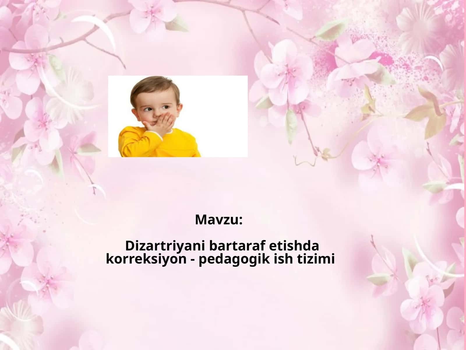 Dizartriyanibartarafetishdakorreksiyon-pedagogikishtizimi
