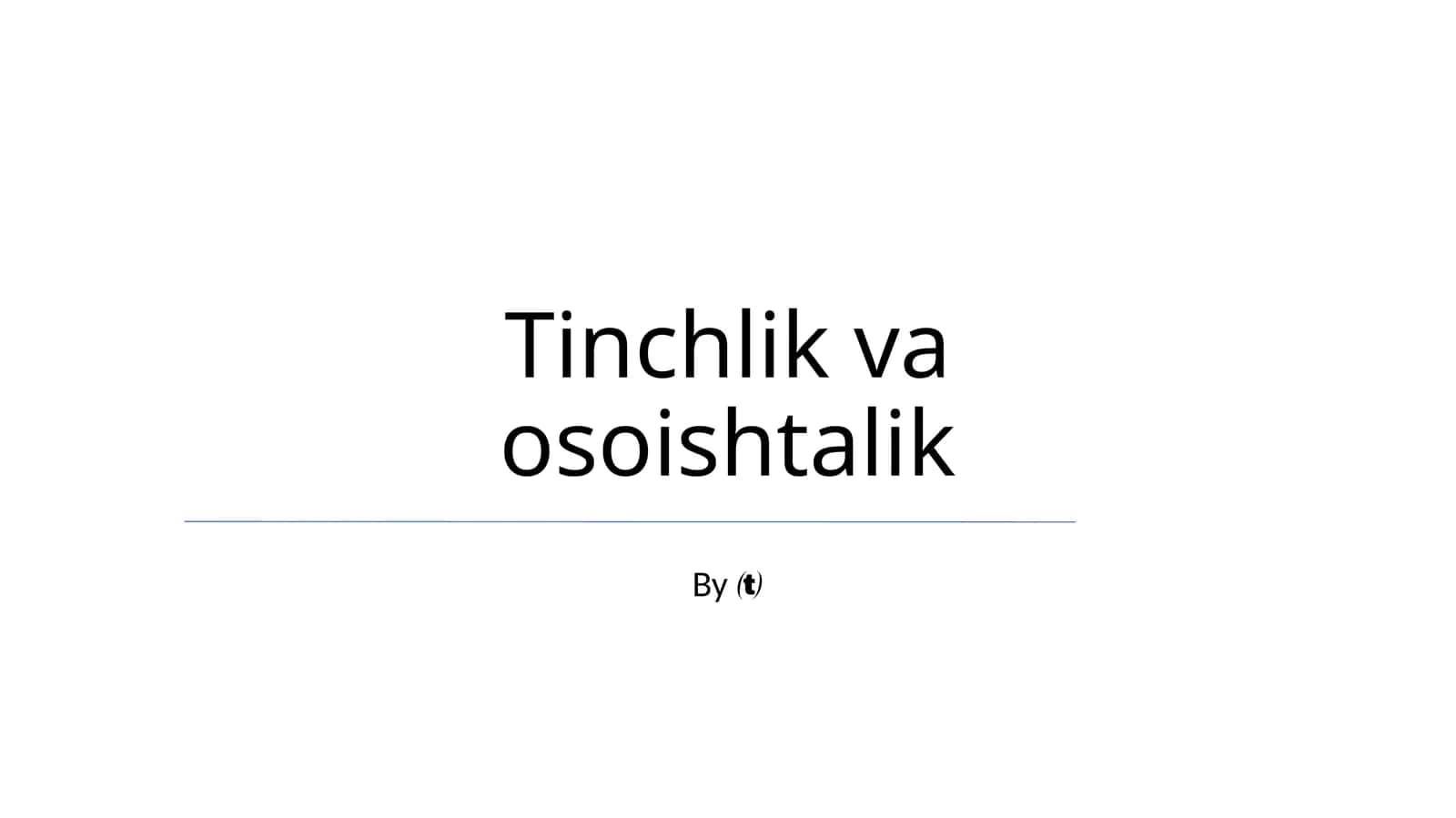Tinchlik va osoishtalik