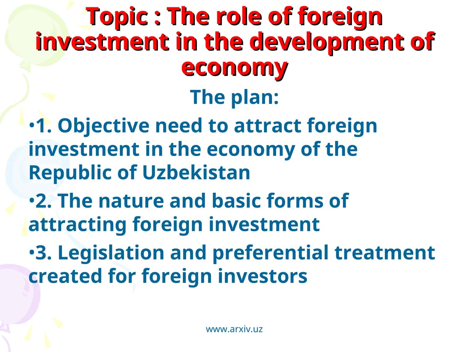 The role of foreign investment in the development of economy