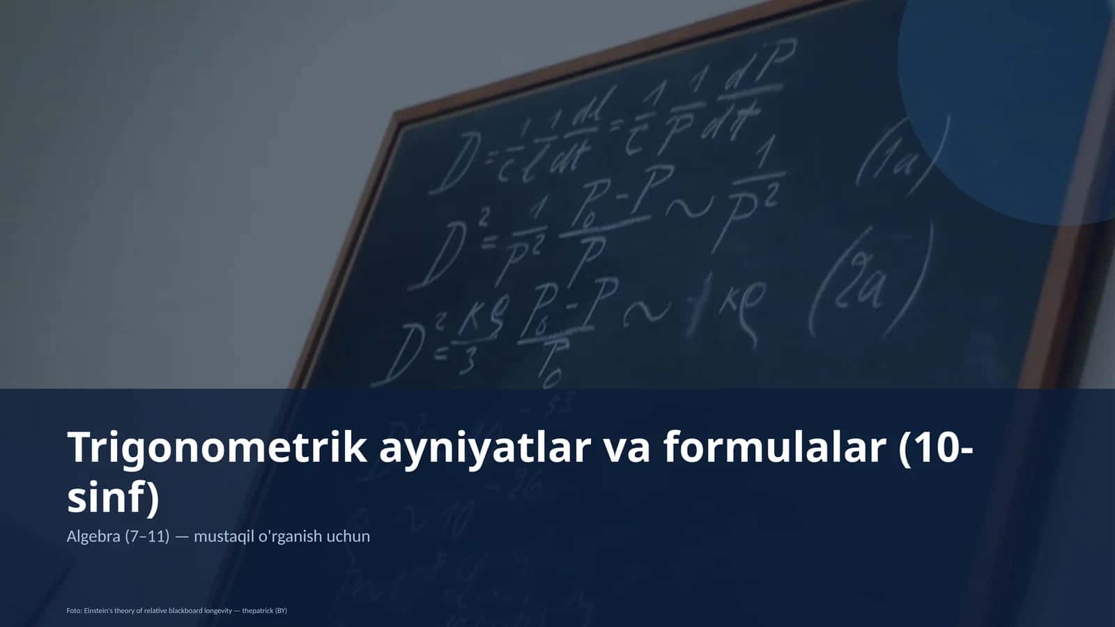 Trigonometrik ayniyatlar va formulalar (10-sinf)