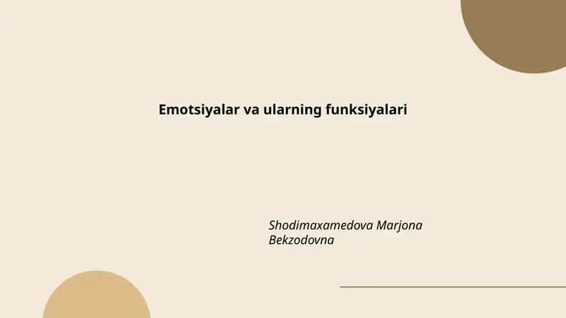 Emotsiyalar va ularning funksiyalari
