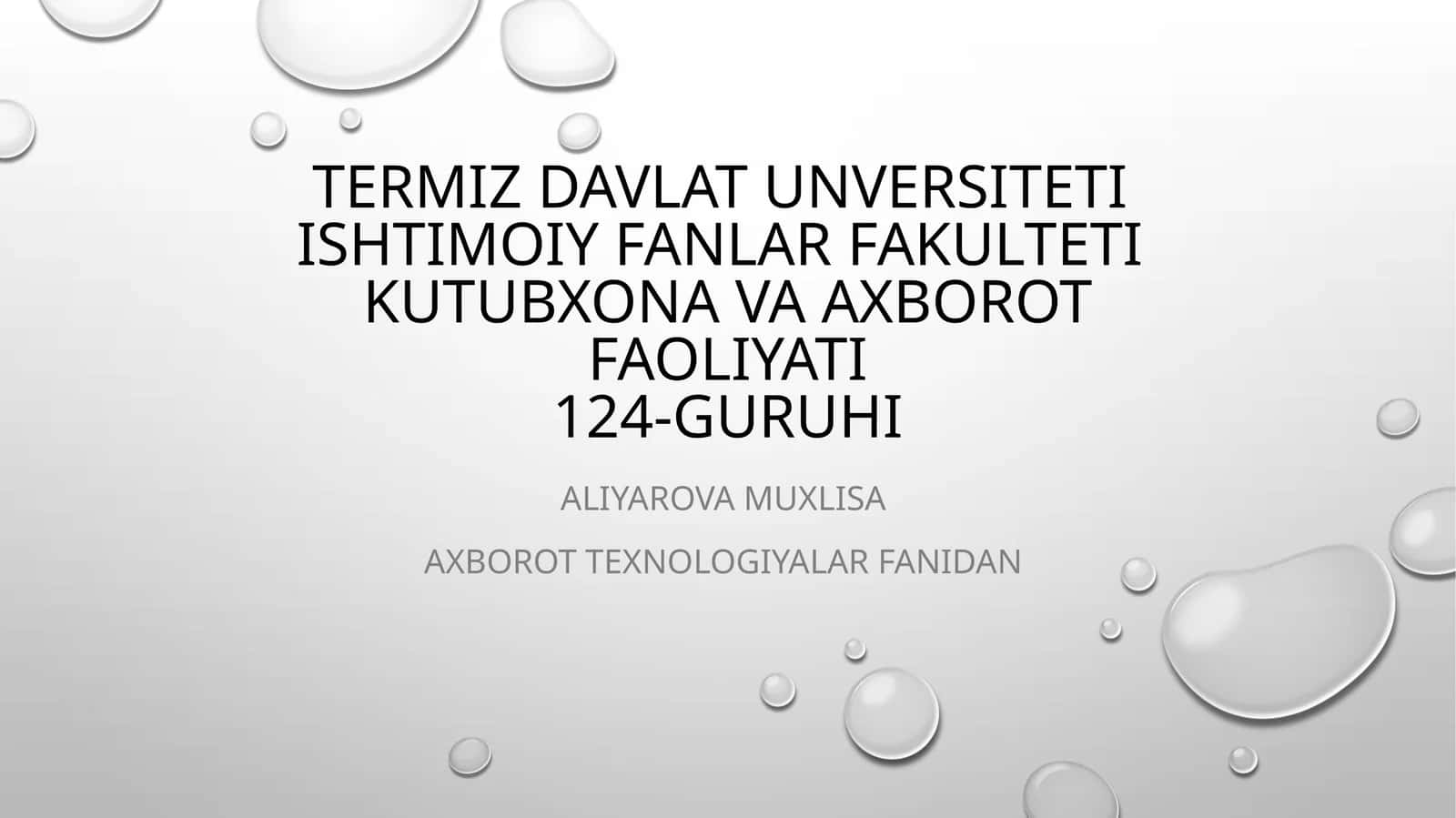 Axborot texnologiyalari fanidan