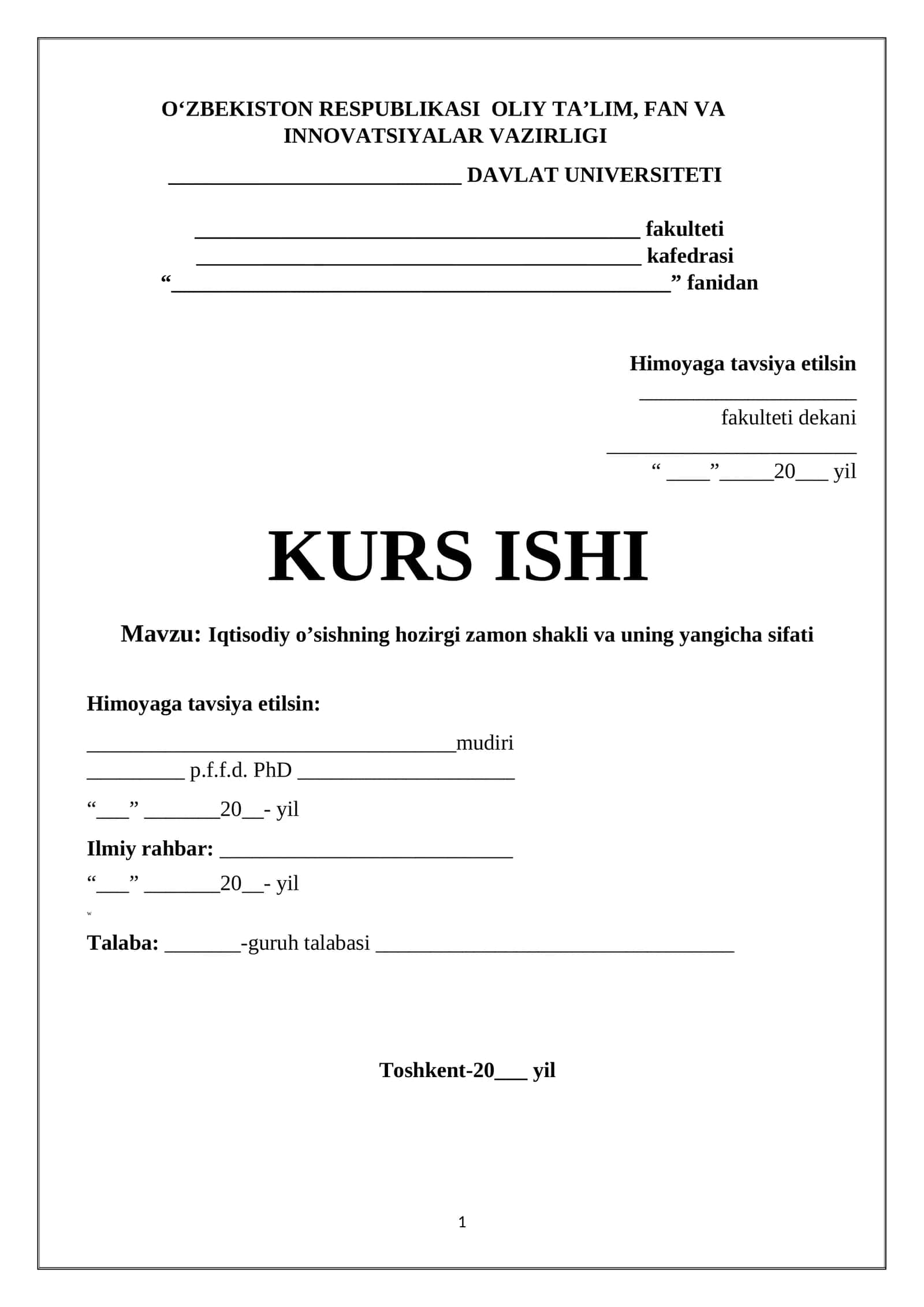 Iqtisodiy o’sishning hozirgi zamon shakli va uning yangicha sifati