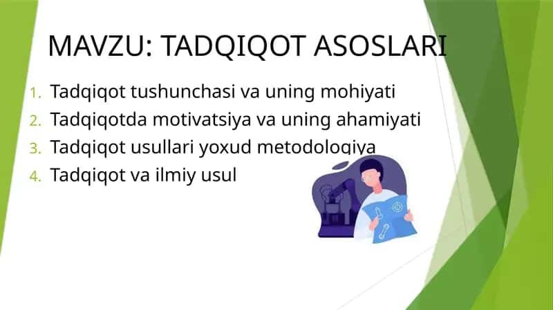 TADQIQOT ASOSLARI