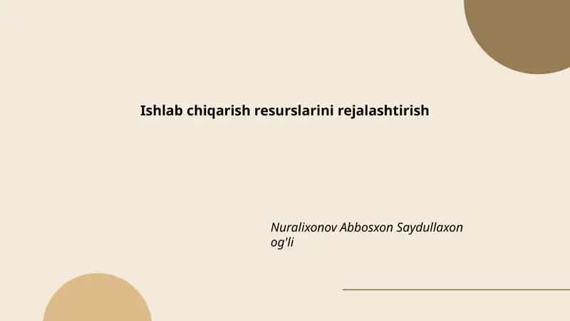 Ishlab chiqarish resurslarini rejalashtirish