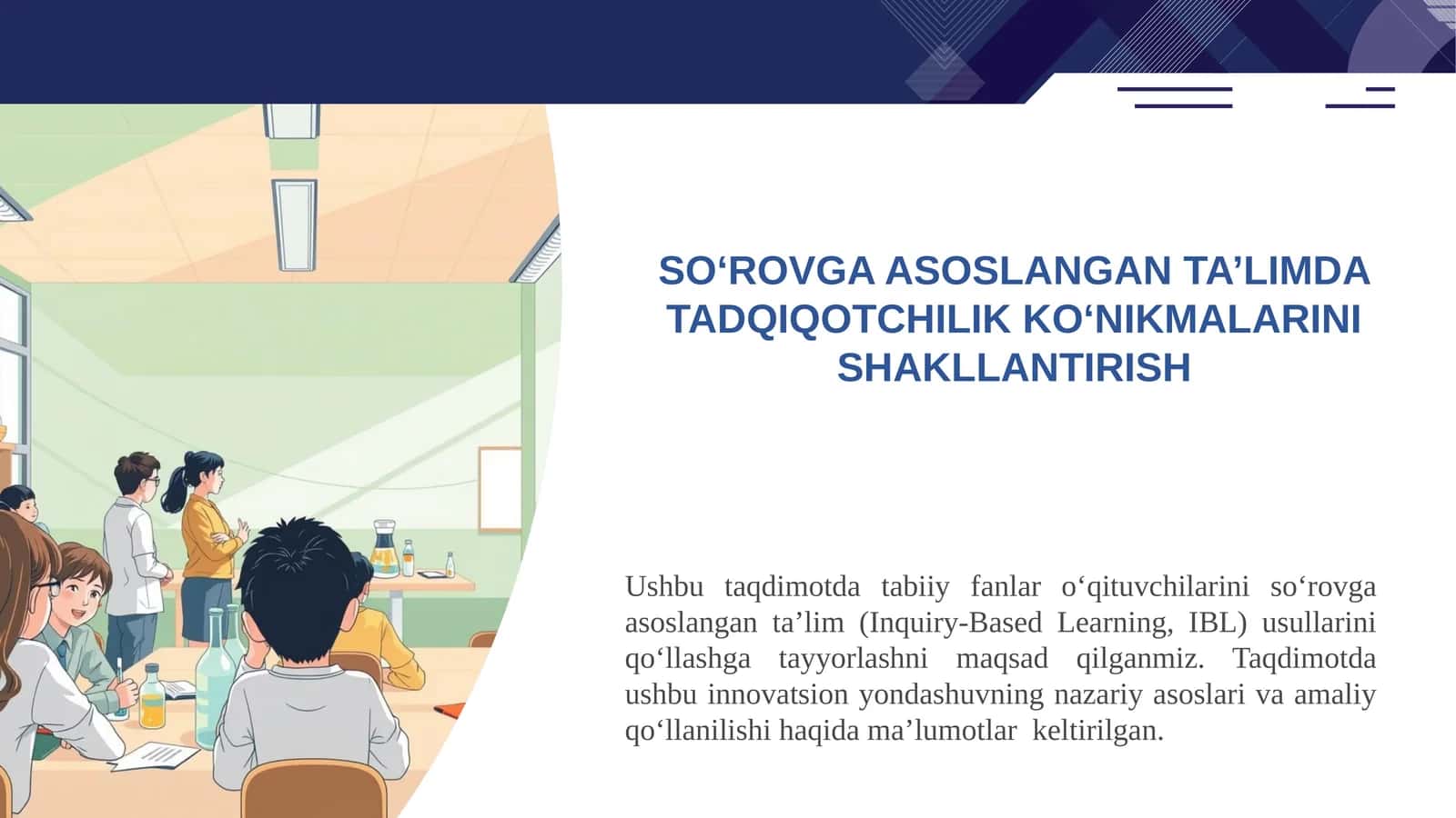 So‘rovgʻa asoslangan ta’limda tadqiqotchilik ko‘nikmalari