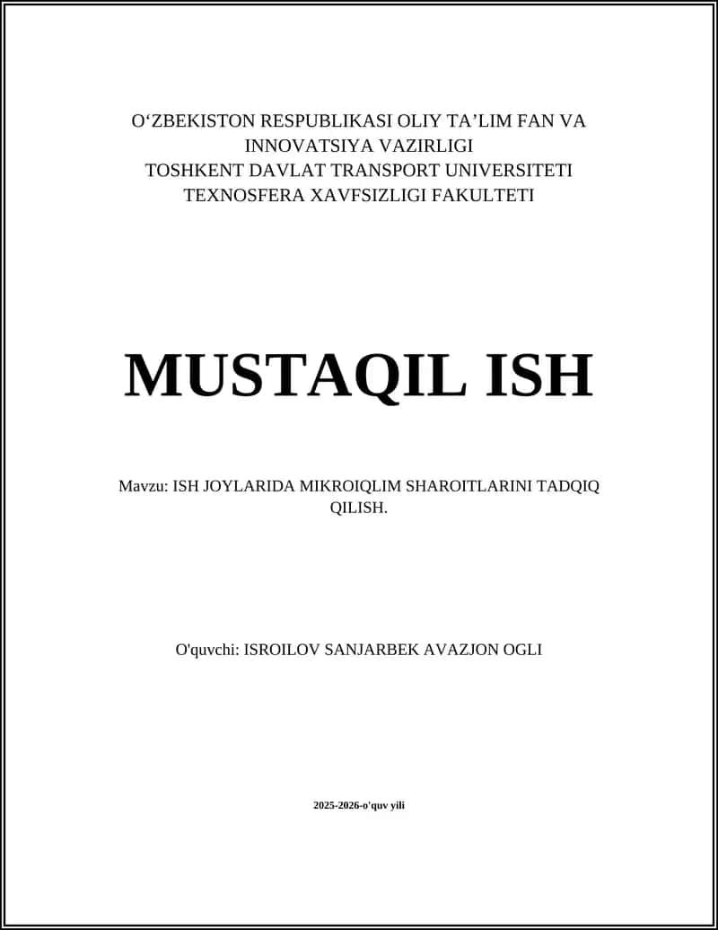 ISH JOYLARIDA MIKROIQLIM SHAROITLARINI TADQIQ QILISH