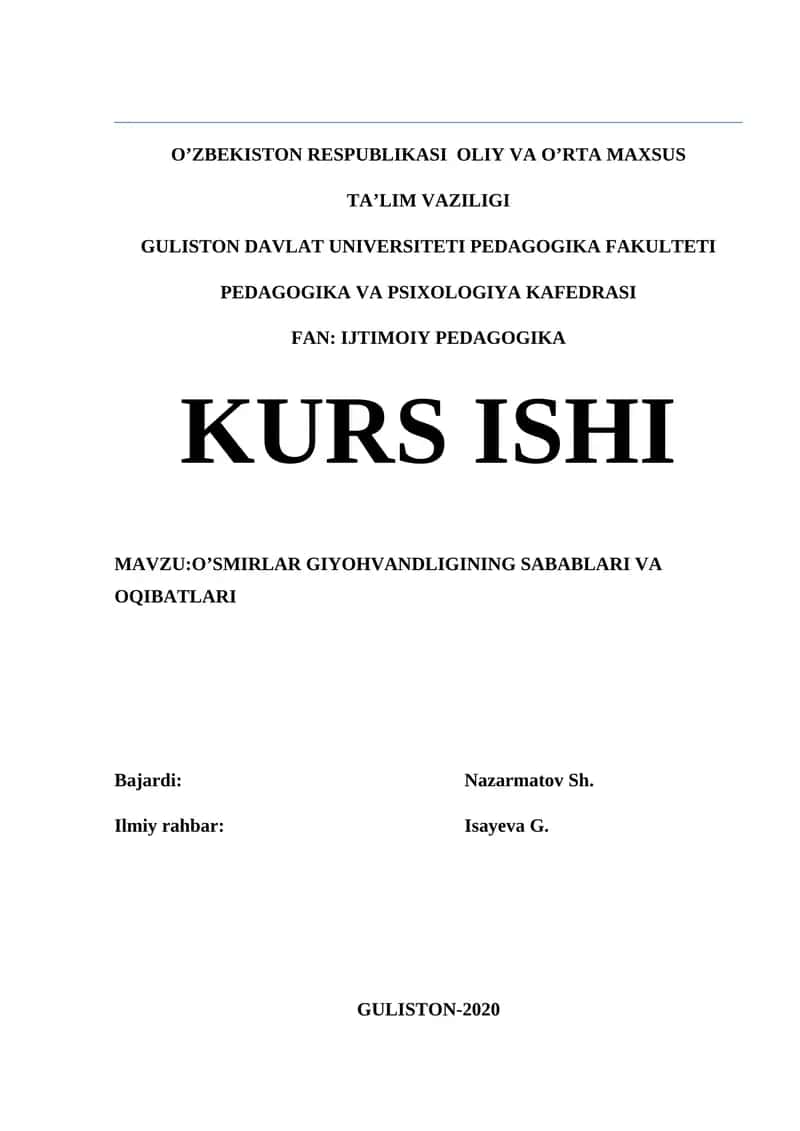 O’SMIRLAR GIYOHVANDLIGINING SABABLARI VA OQIBATLARI