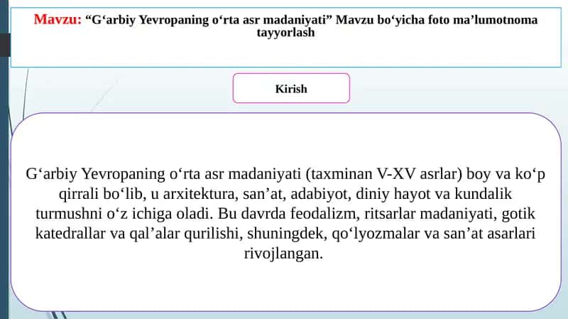 G‘arbiy Yevropa ning o‘rta asr madaniyati