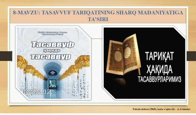 TASAVVUF TARIQATINING SHARQ MADANIYATIGA TA’SIRI