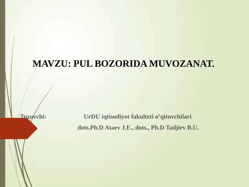 PUL BOZORIDA MUVOZANAT