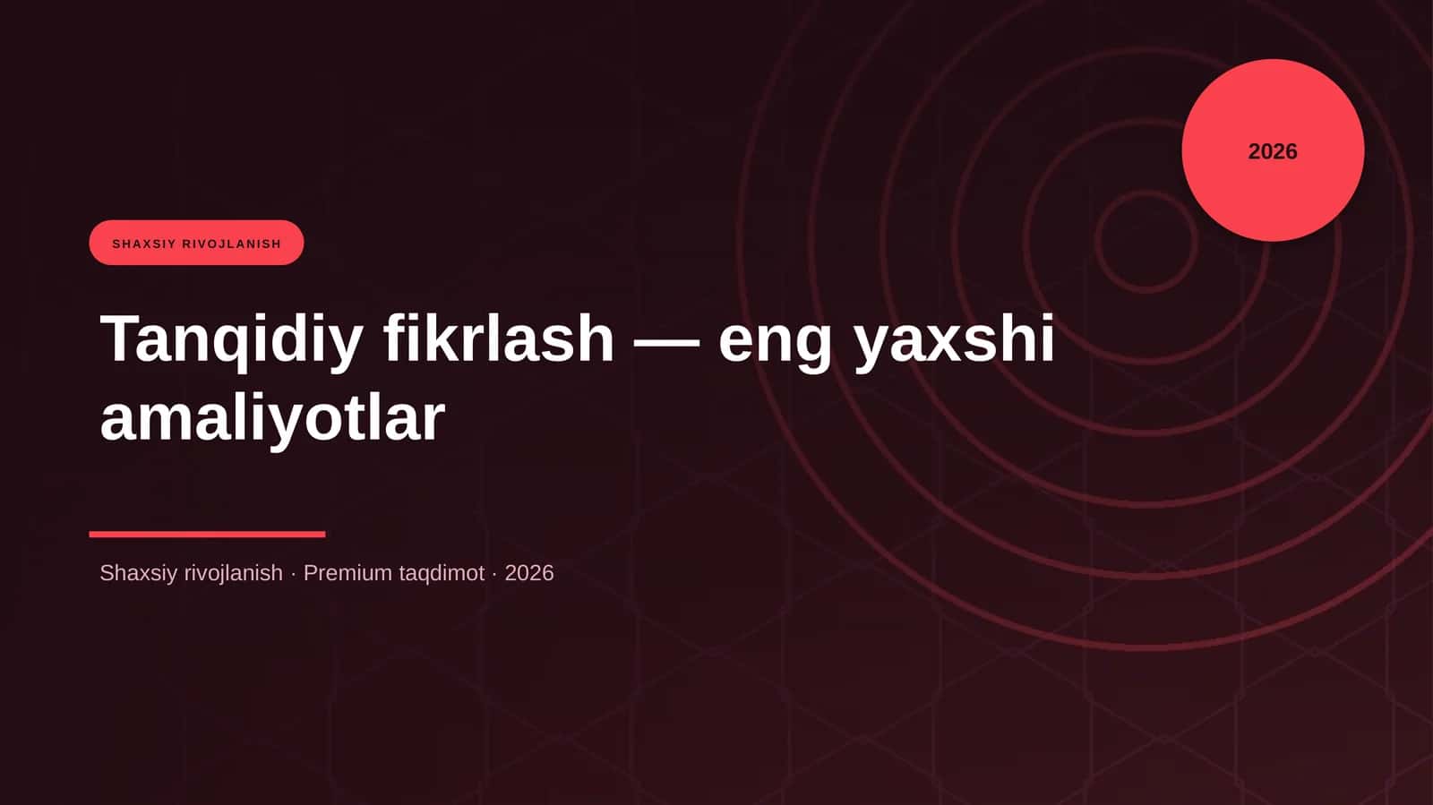 Tanqidiy fikrlash — eng yaxshi amaliyotlar