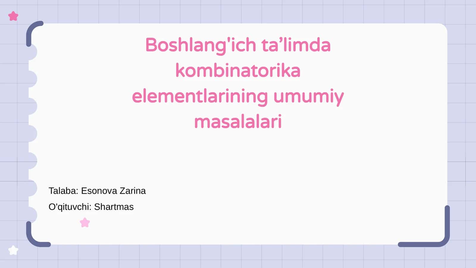 Boshlang'ich ta’limda kombinatorika elementlarining umumiy masalalari