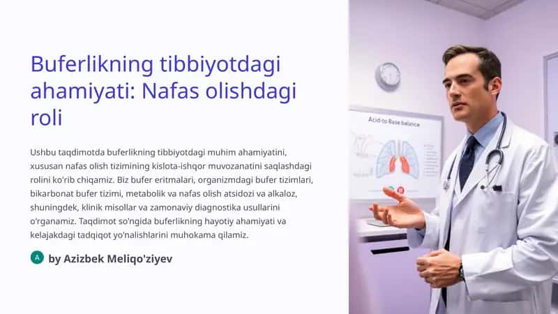 Buferlikning tibbiyotdagi ahamiyati: Nafas olishdagi roli