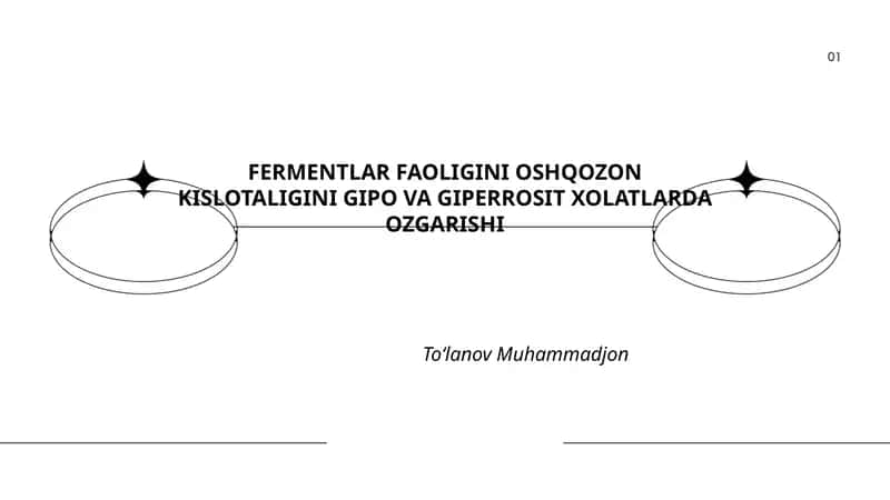 Fermentlar faoligini oshqozon kislotaligini gipo va giperrosit xolatlarda ozgarishi